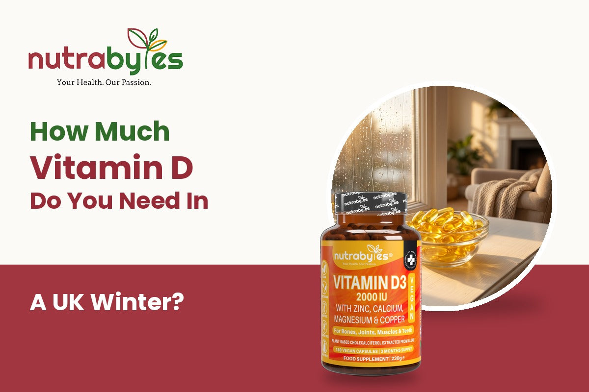 How much vitamin D you need in a UK winter, with Nutrabytes Vegan Vitamin D3 2000 IU