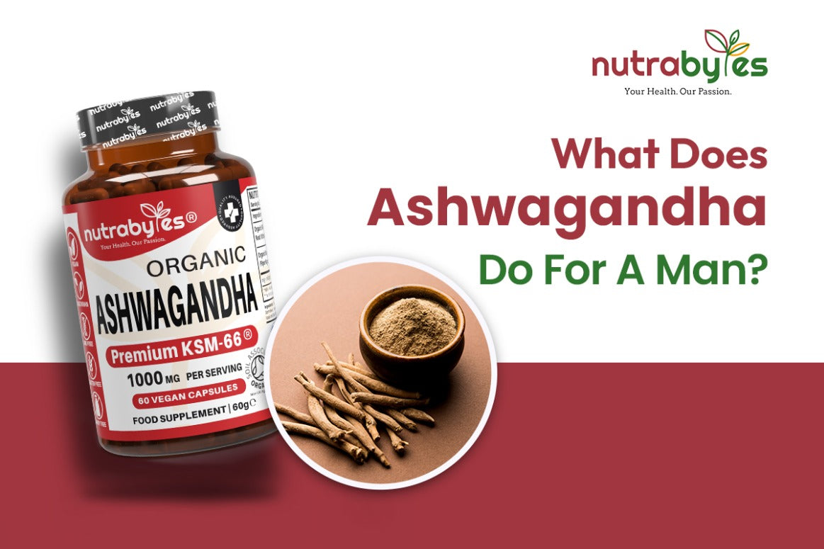 What Does Ashwagandha Do For A Man?
