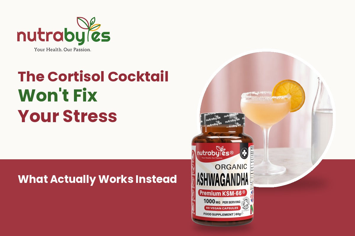 The cortisol cocktail trend versus what works, with Nutrabytes Organic Ashwagandha KSM-66