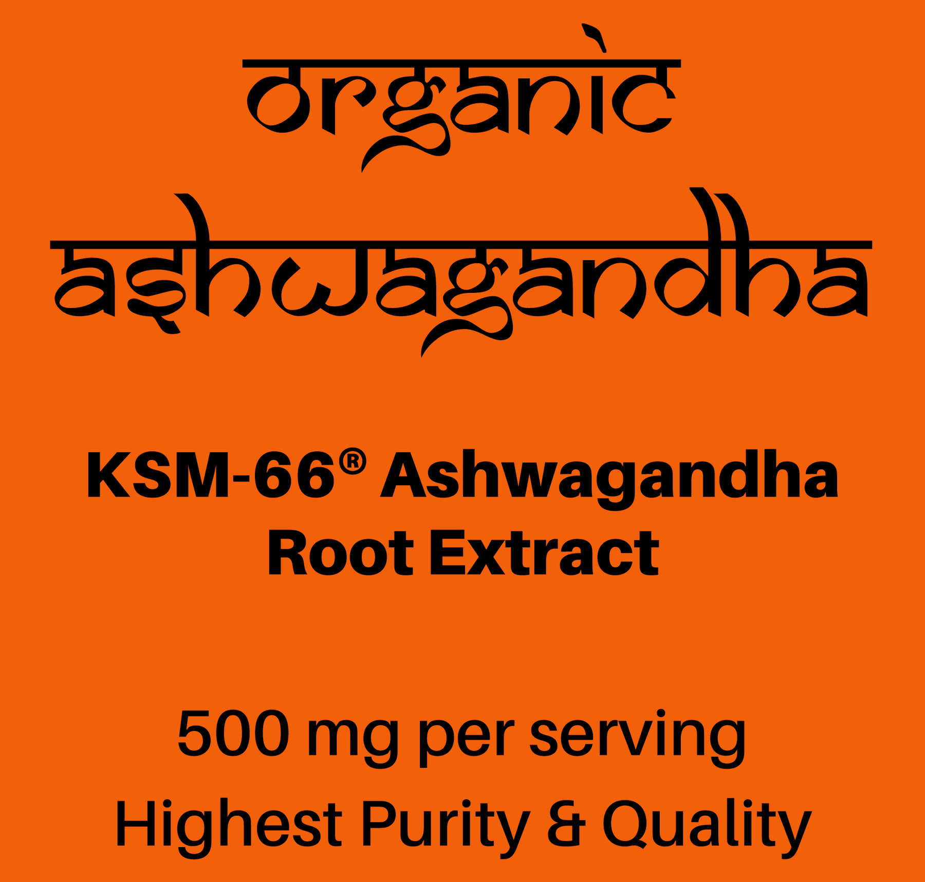 Ashwagandha orgánica KSM-66 ® 500 mg por porción, certificado orgánico por Soil Association